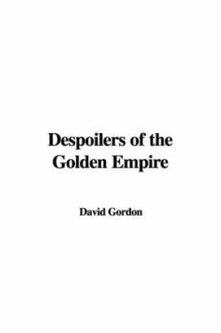 Cover of Despoilers of the Golden Empire