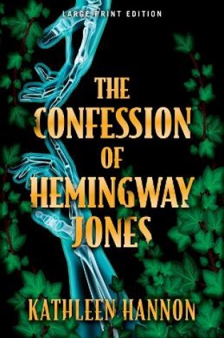 Cover of The Confession of Hemingway Jones