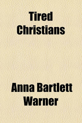 Book cover for Tired Christians