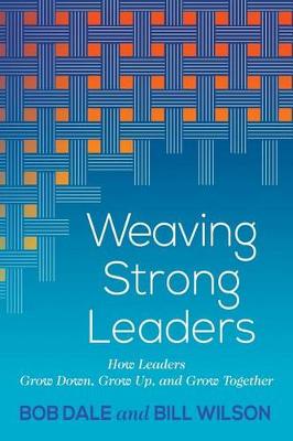 Book cover for Weaving Strong Leaders