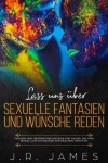 Book cover for Lass uns uber sexuelle Fantasien und Wunsche reden