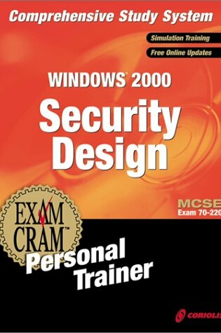 Cover of MCSE Windows 2000 Security Design Exam Cram Personal Trainer