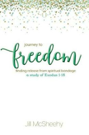 Cover of Journey to Freedom