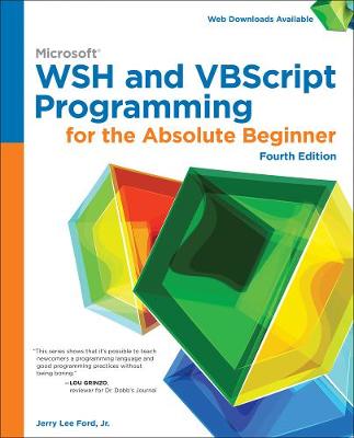 Book cover for Microsoft WSH and VBScript Programming for the Absolute Beginner, 4th