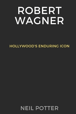 Book cover for Robert Wagner