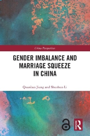 Cover of Gender Imbalance and Marriage Squeeze in China