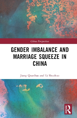 Book cover for Gender Imbalance and Marriage Squeeze in China