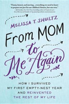 Cover of From Mom to Me Again