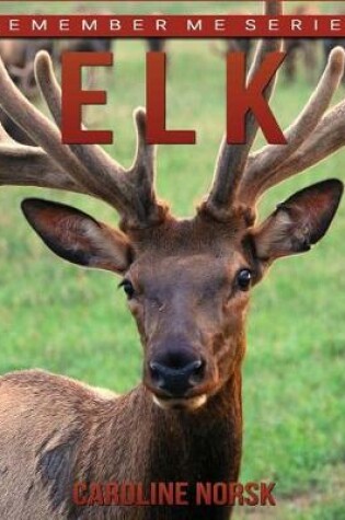 Cover of Elk