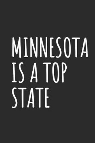 Cover of Minnesota Is A Top State
