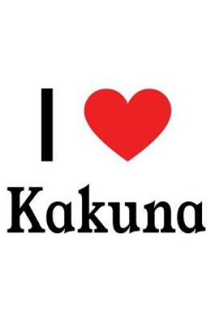 Cover of I Love Kakuna