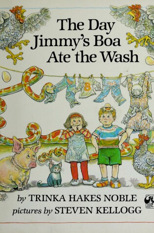 Cover of Noble & Kellogg : Day Jimmy'S Boa Ate the Wash (Pbk)