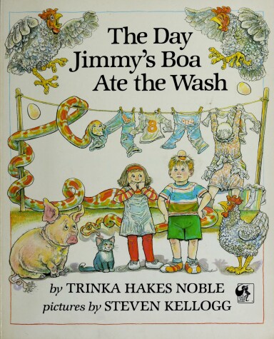 Book cover for Noble & Kellogg : Day Jimmy'S Boa Ate the Wash (Pbk)