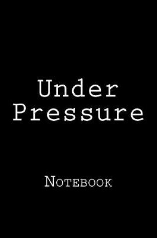 Cover of Under Pressure