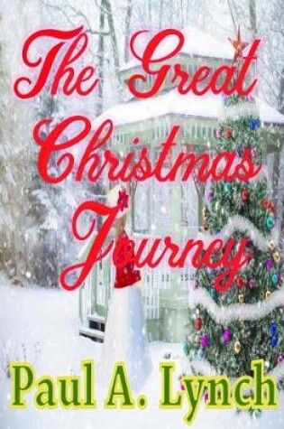 Cover of The Great Christmas Journey