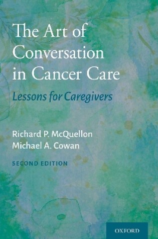 Cover of The Art of Conversation in Cancer Care