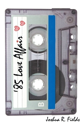 Book cover for '85 Love Affair