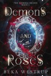 Book cover for Demons and Roses