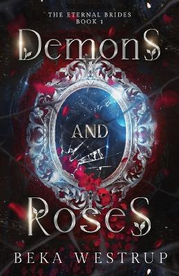 Book cover for Demons and Roses
