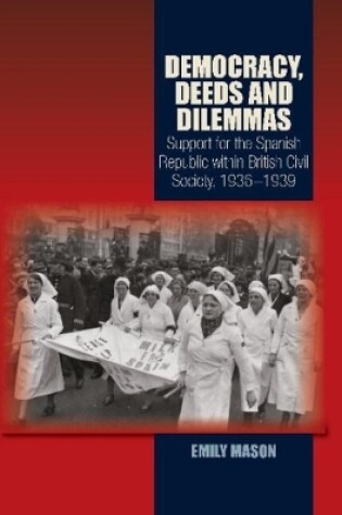 Cover of Democracy, Deeds & Dilemmas