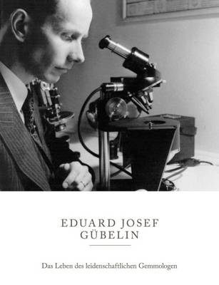 Book cover for The Eduard Josef Gubelin