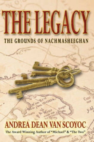 Cover of The Legacy - The Grounds of Nachmasheeghan