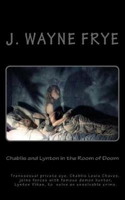 Book cover for Chablis and Lynton in the Room of Doom