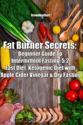 Cover of Fat Burner Secrets