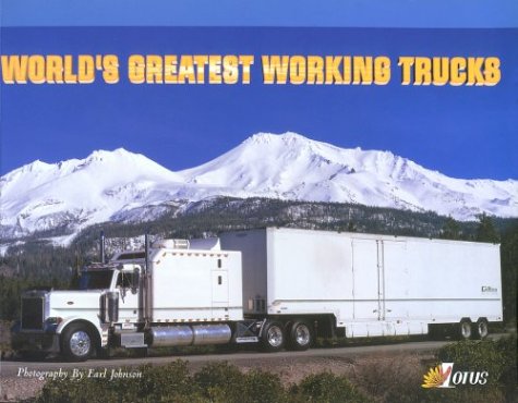 Cover of Worlds Greatest Working Trucks