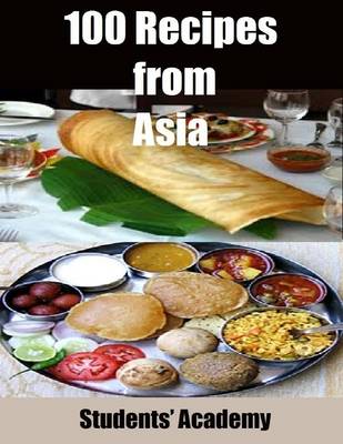 Book cover for 100 Recipes from Asia