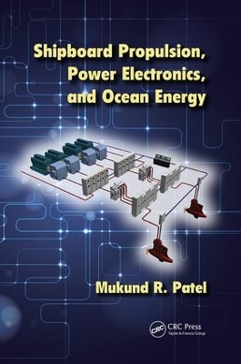 Book cover for Shipboard Propulsion, Power Electronics, and Ocean Energy