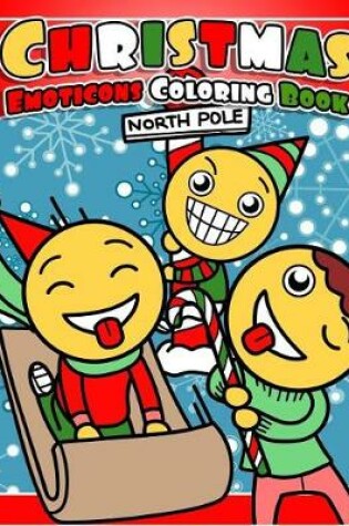 Cover of Christmas Emoticons Coloring Book