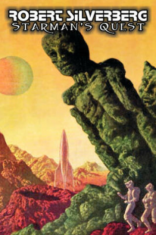 Cover of Starman's Quest by Robert Silverberg, Science Fiction, Adventure, Space Opera