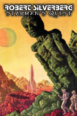 Book cover for Starman's Quest by Robert Silverberg, Science Fiction, Adventure, Space Opera
