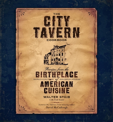 Book cover for The City Tavern Cookbook