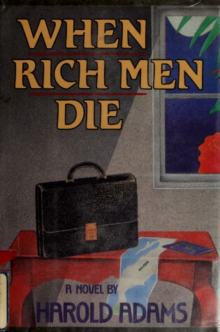 Cover of When Rich Men Die