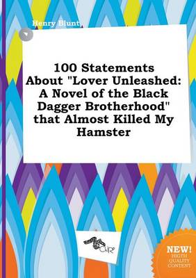 Book cover for 100 Statements about Lover Unleashed