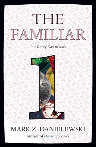 Book cover for The Familiar, Volume 1