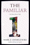 Book cover for The Familiar, Volume 1