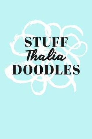 Cover of Stuff Thalia Doodles