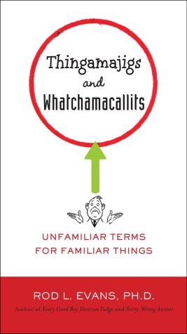 Book cover for Thingamajigs and Whatchamacallits