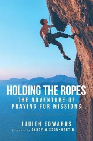 Cover of Holding the Ropes