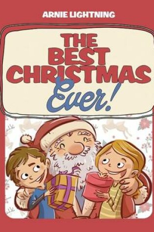 Cover of The Best Christmas Ever!