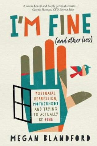 Cover of I'm Fine (and other lies)