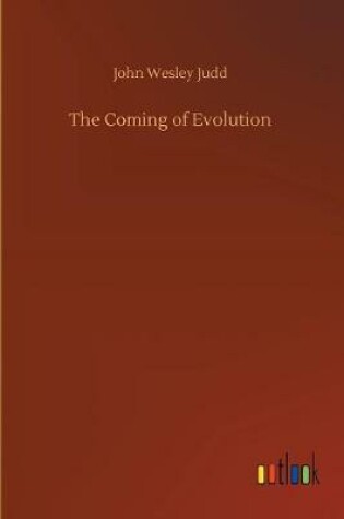 Cover of The Coming of Evolution