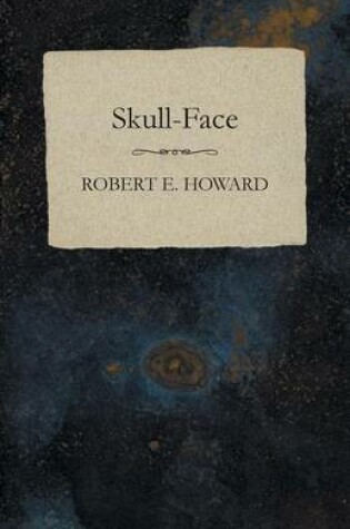 Cover of Skull-Face