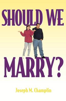 Book cover for Should We Marry?