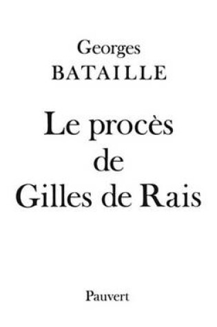 Cover of Le Proces de Gilles de Rais