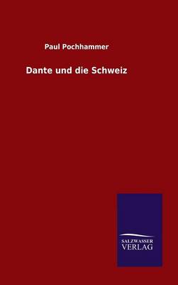 Book cover for Dante und die Schweiz