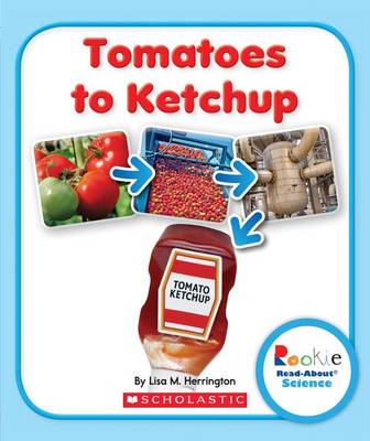 Book cover for Tomatoes to Ketchup